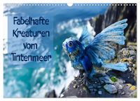 Fabelhafte Kreaturen vom Tintenmeer (Wandkalender 2027 DIN A3 quer), CALVENDO Monatskalender