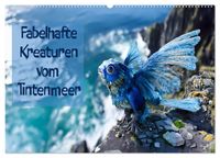 Fabelhafte Kreaturen vom Tintenmeer (Wandkalender 2027 DIN A2 quer), CALVENDO Monatskalender