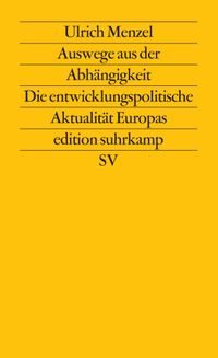 Auswege aus der Abhängigkeit