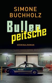 Bullenpeitsche − Kriminalroman (Chastity-Riley-Serie 5)