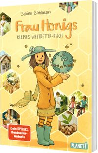 Frau Honig: Frau Honigs kleines Weltretter-Buch