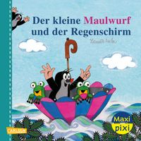 Maxi Pixi 466: Der kleine Maulwurf und der Regenschirm