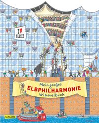 Mein großes Elbphilharmonie-Wimmelbuch