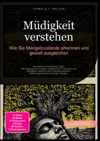 Müdigkeit verstehen: Wie Sie Mangelzustände erkennen und gezielt ausgleichen