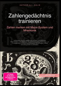 Zahlengedächtnis trainieren: Zahlen merken mit Major-System und Mnemonik