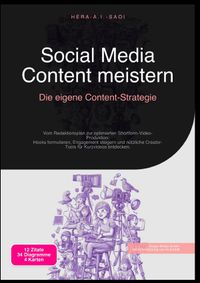 Social Media Content meistern: Die eigene Content-Strategie