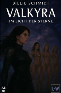 VALKYRA – Im Licht der Sterne