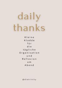 DAILY THANKS | Deine Kladde für die tägliche Organisation und Reflexion am Abend