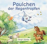 Paulchen der Regentropfen