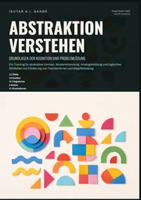 Abstraktion verstehen: Grundlagen der Kognition und Problemlösung
