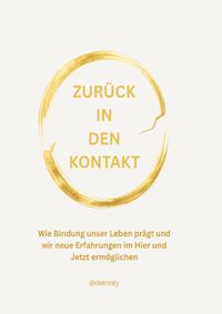 Zurück in den Kontakt