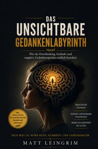 Das Unsichtbare Gedankenlabyrinth
