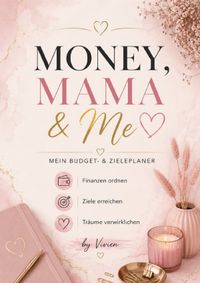 Money Mama &amp; Me – Familien Budgetplaner