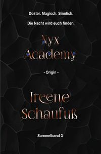 Nyx Academy 3 – Origin (Dark Academia)