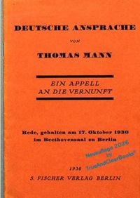 Politische Geschichte / Deutsche Ansprache - Ein Appell an die Vernunft