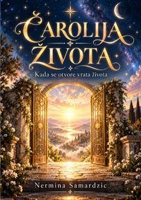 Čarolija Života