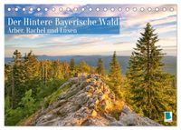 Arber, Rachel und Lusen: Der Hintere Bayerische Wald (Tischkalender 2027 DIN A5 quer), CALVENDO Monatskalender