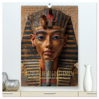 Ägyptische Algorithmen - Künstliche Intelligenz trifft auf das alte Ägypten (hochwertiger Premium Wandkalender 2027 DIN A2 hoch), Kunstdruck in Hochglanz