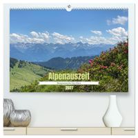 Alpenauszeit - Bergmomente fürs Herz (hochwertiger Premium Wandkalender 2027 DIN A2 quer), Kunstdruck in Hochglanz