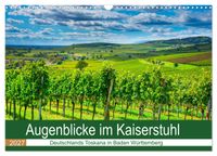 Augenblicke im Kaiserstuhl (Wandkalender 2027 DIN A3 quer), CALVENDO Monatskalender