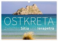 Ostkreta - Zwischen Sitia und Ierapetra (Wandkalender 2027 DIN A3 quer), CALVENDO Monatskalender