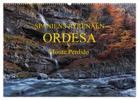 Spaniens Pyrenäen - Ordesa y Monte Perdido (Wandkalender 2027 DIN A2 quer), CALVENDO Monatskalender