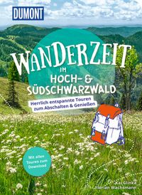 DUMONT Wanderzeit im Hoch- & Südschwarzwald