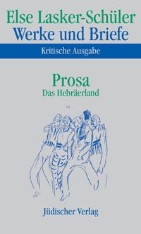 Werke und Briefe. Kritische Ausgabe