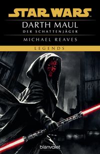 Star Wars™ Darth Maul - Der Schattenjäger