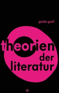 Theorien der Literatur