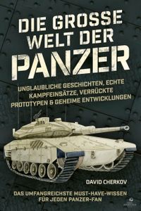 Die große Welt der Panzer