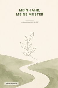 Mein Jahr, meine Muster