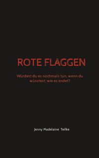 ROTE FLAGGEN