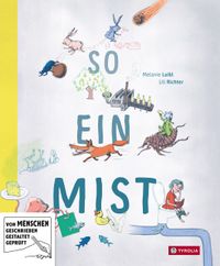 So ein Mist