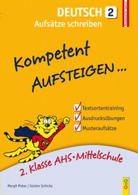 Kompetent Aufsteigen Deutsch 2 – Aufsätze schreiben