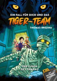 Tiger-Team – Der Fluch des Pharao