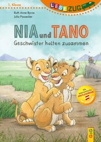 LESEZUG/1. Klasse: Nia und Tano – Geschwister halten zusammen!