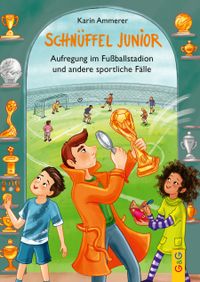 Schnüffel Junior – Aufregung im Fußballstadion und andere sportliche Fälle