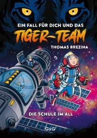 Tiger-Team – Die Schule im All