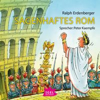 Sagenhaftes Rom