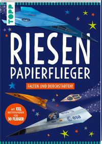 Riesen-Papierflieger