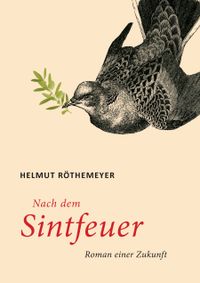 Nach dem Sintfeuer