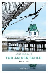 Tod an der Schlei. Kriminalhauptkommissarin Marie Geisler ermittelt in ihrem 6. Fall