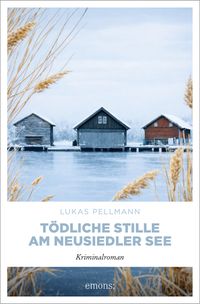 Tödliche Stille am Neusiedler See
