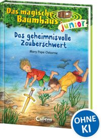 Das magische Baumhaus junior (Band 28) - Das geheimnisvolle Zauberschwert