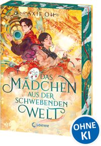 Das Mädchen aus der Schwebenden Welt (Floating World-Dilogie, Band 1)