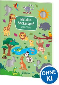 Metallic-Stickerspaß - Wilde Tiere
