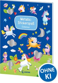 Metallic-Stickerspaß - Einhörner
