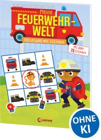 Meine Feuerwehr-Welt - Rätselspaß mit Stickern