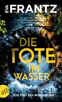 Die Tote im Wasser